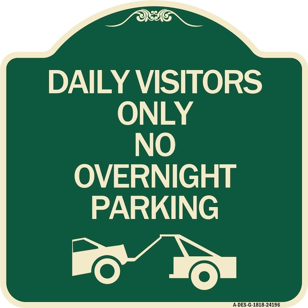 Signmission Day Visitors No Overnight Parking W/ Graphic Heavy-Gauge Aluminum Sign, 18" x 18", G-1818-24196 A-DES-G-1818-24196 - main